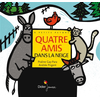 Image de Quatre amis dans la neige