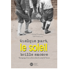 Image de Quelque part, le soleil brille encore : témoignage d'une enfance dans le camp de Terezin