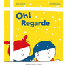 Image de Oh ! Regarde