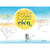 Image de Le petit homme qui n'aimait rien