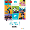 Image de Lai ba ! la méthode de chinois, collège 2e année : A1+ du CECRL