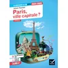 Image de Paris, ville capitale ? (programme BTS 2024-2025): anthologie pour l'épreuve de culture générale et expression au BTS