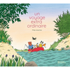 Image de Un voyage extraordinaire
