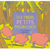 Image de Les trois petits pourceaux