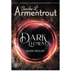 Image de Dark elements. Vol. 1. Baiser brûlant