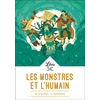 Image de Les monstres et l'humain : si proches, si lointains