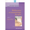 Image de Rééducation en traumatologie du sport. Vol. 1. Membre supérieur, muscles et tendons