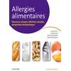 Image de Allergies alimentaires: Nouveaux concepts, affections actuelles, perspectives thérapeutiques