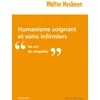 Image de Humanisme soignant et soins infirmiers: Un art du singulier