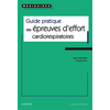 Image de Guide pratique des épreuves d'effort cardiorespiratoires