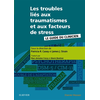 Image de Les troubles liés aux traumatismes et aux facteurs de stress : le guide du clinicien