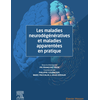 Image de Les maladies neurodégénératives et maladies apparentées en pratique - Et Maladies Apparent En Pratiq
