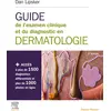 Image de Guide de l'examen clinique et du diagnostic en dermatologie: Livre + site internet