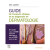 Image de Guide de l'examen clinique et du diagnostic en dermatologie - Livre + site internet
