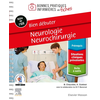 Image de Neurologie, neurochirurgie : bien débuter : rôle de l'IDE