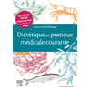 Image de Diététique en pratique médicale courante - 55 fiches repas téléchargeables