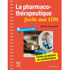 Image de La pharmacothérapeutique facile aux EDN : fiches pratiques et synthétiques : conforme à la R2C