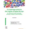 Image de Repérage précoce des signes d'appel de dys: Un outil pour l'école maternelle : principes, analyse et préconisations