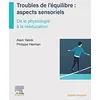Image de Troubles de l'équilibre : aspects sensoriels