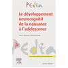 Image de Le développement neurocognitif de la naissance à l'adolescence