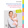 Image de Prévenir le mal de dos pour les professionnels de la petite enfance : 47 fiches illustrées