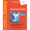 Image de Immunopathologie : réussir son DFASM : les connaissances clés + entraînements corrigés, conforme à la R2C 2021