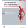 Image de Les étirements en kinésithérapie : avec 50 exercices indispensables : bases physiologiques, méthodologiques et posturales, programme détaillé adapté, toutes les techniques d'exercices