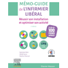 Image de Mémo-guide de l'infirmier libéral : réussir son installation et optimiser son activité : en plus de 100 fiches réponses