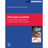 Image de Chirurgie pariétale : principes thérapeutiques et techniques chirurgicales