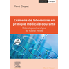 Image de Examens de laboratoire en pratique médicale courante : dépistage et analyse du Covid inclus
