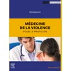 Image de Médecine de la violence pour le praticien
