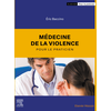 Image de Médecine de la violence pour le praticien
