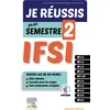 Image de Je réussis mon Semestre 2 ! IFSI