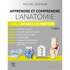 Image de Apprendre et comprendre l'anatomie - Tome 0 - Appareil locomoteur