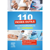 Image de Les 110 fiches outils incontournables de l'infirmier