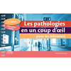 Image de Les pathologies en un coup d'oeil pour les infirmiers