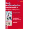 Image de Guide de radioprotection en milieu médical: Principes et mise en pratique