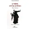 Image de Le théâtre, c'est pas un métier !: Roman d'aventure