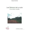 Image de Les Démons de la route: Et six autres nouvelles