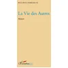 Image de La vie des autres: Roman