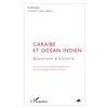Image de Caraïbe et Océan indien: Questions d'histoire