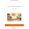 Image de Une jeunesse malgache: 1942-1966