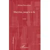 Image de MARYLINE JUSQU'A LA LIE ROMAN