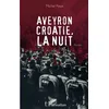 Image de Aveyron Croatie, la nuit