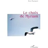 Image de Le choix de Myriam