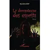 Image de La dompteuse des esprits: Roman