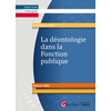Image de La déontologie dans la fonction publique - Réformée par la loi n°2019-828 du 6 août 2019 qui créé la Haute Autorité pour la Transparence de la Vie Publique (HATVP)