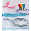 Image de Mes bracelets brésiliens