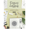 Image de Dessins méditatifs : 20 projets de dessins inspirants et relaxants