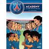 Image de Paris Saint-Germain Academy : la BD officielle. Vol. 6. Gagner ensemble